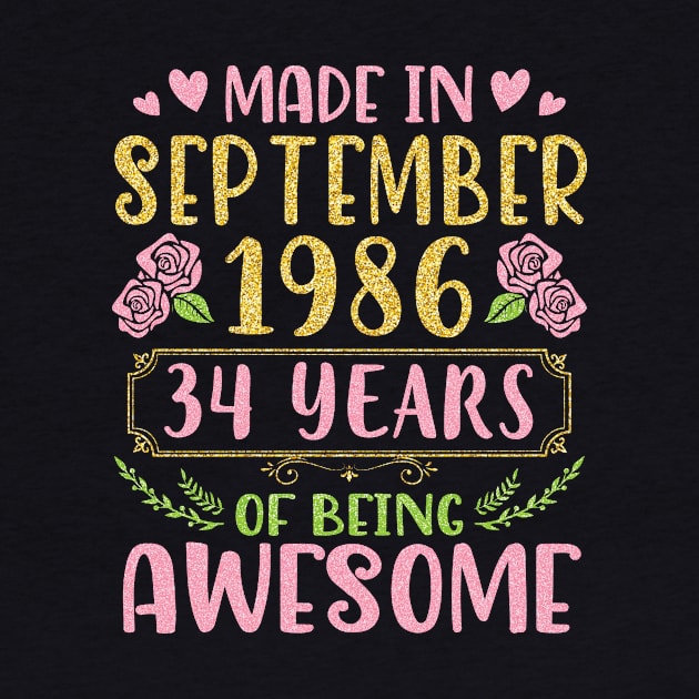 Made In September 1986 Happy Birthday 34 Years Of Being Awesome To Me You Nana Mom Daughter by bakhanh123